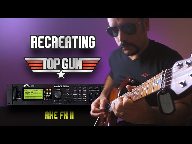 Recreating the Top Gun Anthem Guitar tone | Axe FX