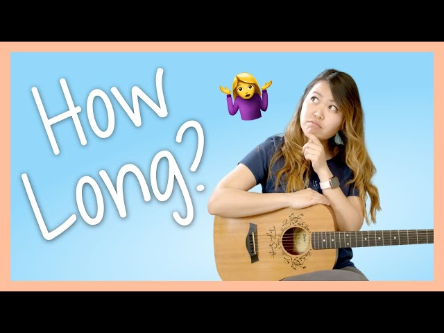 How Long Does It Take Me to Learn a Song? (and how long should it take you?)