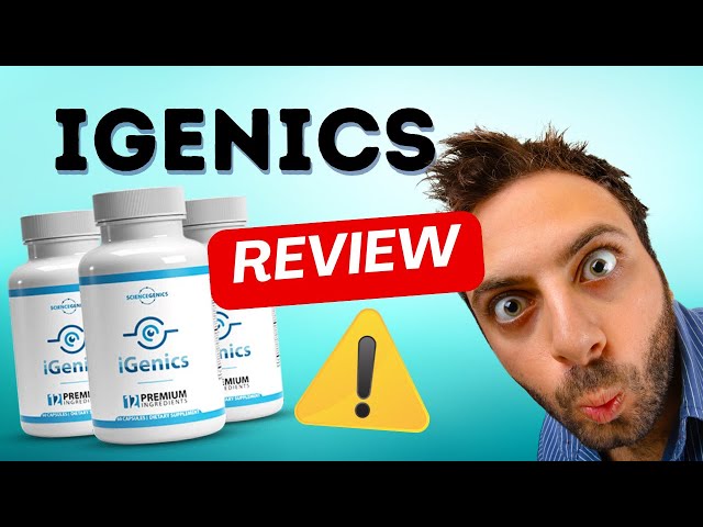 IGENICS 🛑⚠️ ALERT ⚠️🛑 iGenics Review - iGenics Reviews - iGenics