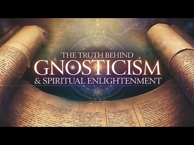 Unlocking Ancient Secrets: The Truth Behind Gnosticism & Spiritual Enlightenment 🧠✨