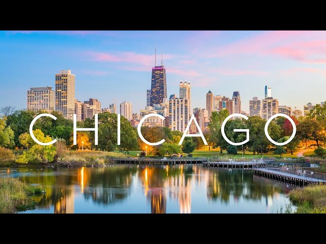 Chicago 4K: The Windy City - Soothing Music Film #illinois #usa