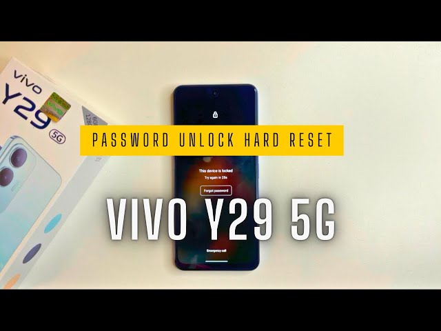 Vivo Y29 5G Password Reset | Hard Reset Guide Step-by-Step