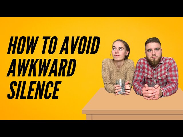 How to avoid awkward silence in a conversation