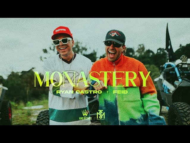 Ryan Castro, Feid - Monastery (Vídeo Oficial)