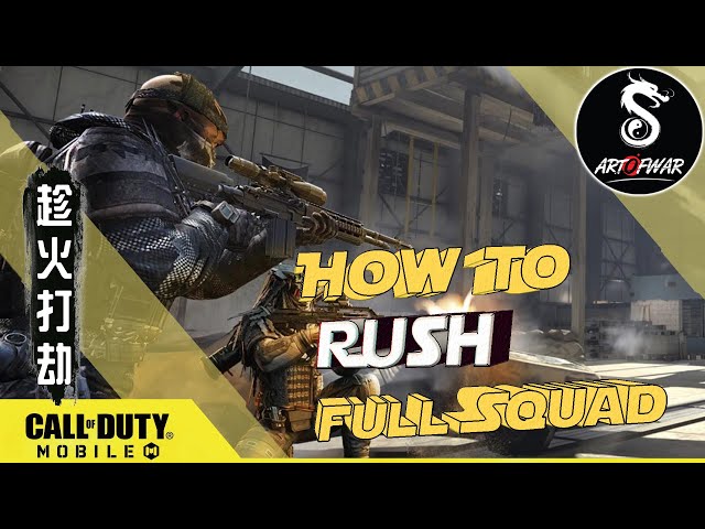 HOW TO RUSH ENEMY SQUAD | CALL OF DUTY MOBILE BATTLE ROYALE TIPS & TRICKS [THE ART OF WAR]