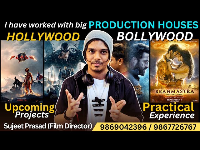 Sujeet Kumar (Film Director) I Review about Experience, Work , Upcoming Projects, Faculties & More