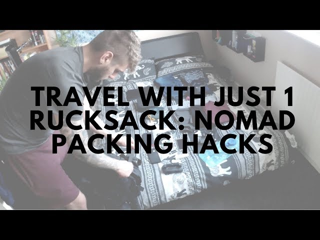 Digital Nomad Rucksack Packing List/Tutorial (& The BEST Travel Rucksack)