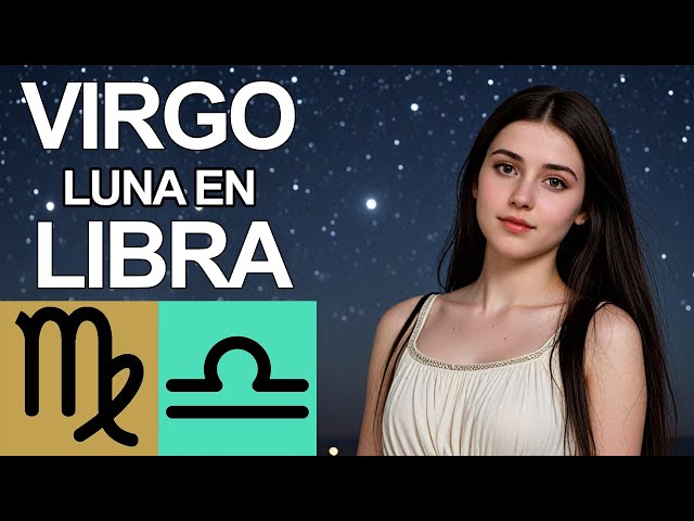 Virgo with Moon in Libra: Analysis and Harmony in Perfect Balance