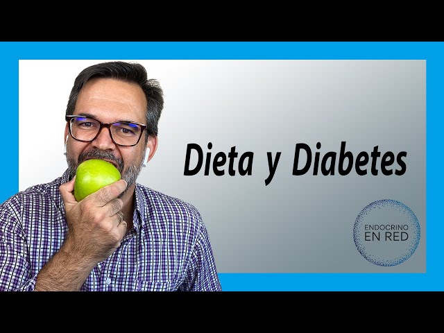 🥙 ¿QUÉ COMER en Diabetes?