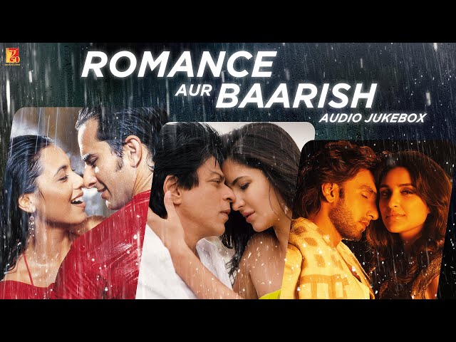 Romance Aur Baarish | Audio Jukebox | Romantic Love Songs | Bollywood Monsoon Songs