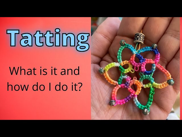 Tatting - What is it and how to do it - a step by step guide to shuttle, thread and stitches