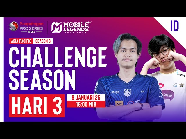 🔴 [ID] AP Mobile Legends: Bang Bang | Snapdragon Mobile Challenge Season | Season ke-6 | Hari 3