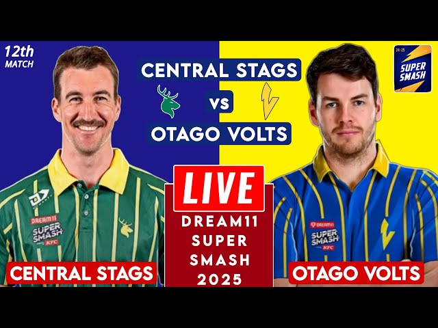 🔴 Super Smash Live | Central Stags vs Otago Volts Live | CS vs OTG Live Score & Commentary