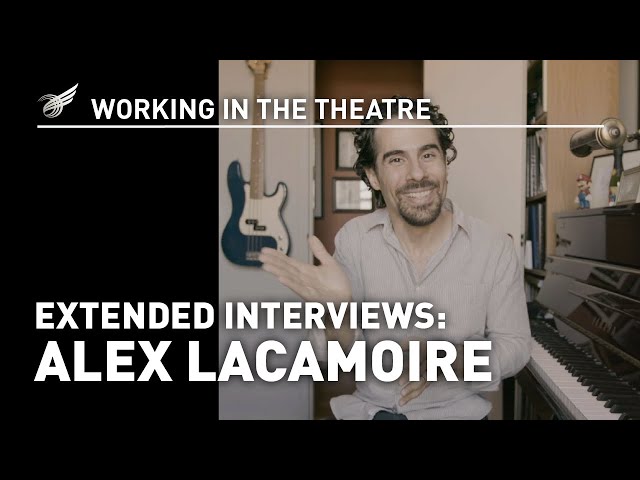 Working in the Theatre - Extended Interviews: Alex Lacamoire