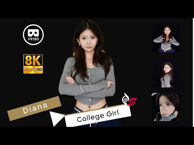 【Preview】Model - Diana Part 2 College Girl 8K 3D VR180 ASMR