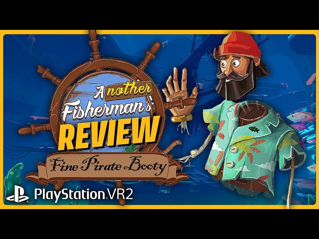 New PSVR2 Game Review Another Fisherman's Tale VR puzzle game