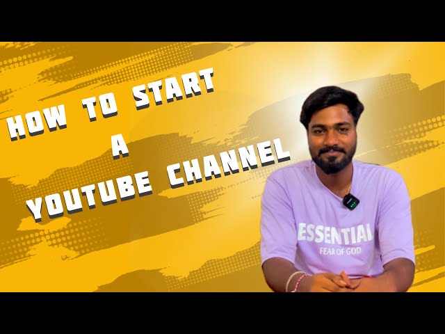 యూట్యూబ్ ఛానల్ ఎలా ప్రారంభించాలి? || HOW TO START YOUTUBE CHANNEL || EXPLAINED || PRO TIPS || Pranav