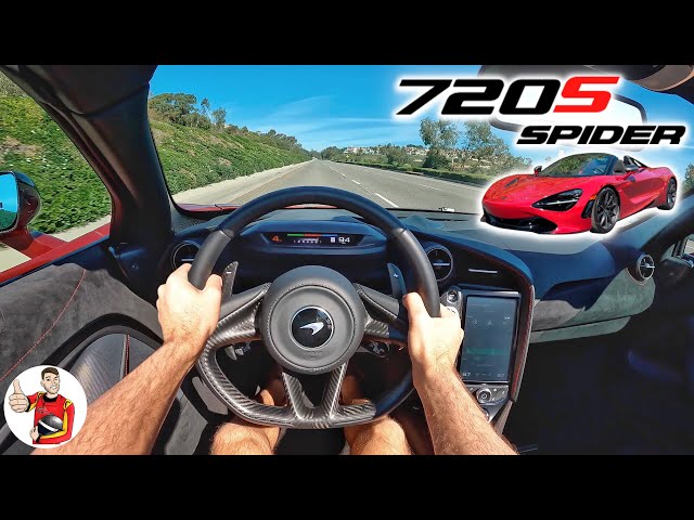 The McLaren 720S Spider is Relentlessly Fast and Well Behaved (POV Drive Review)