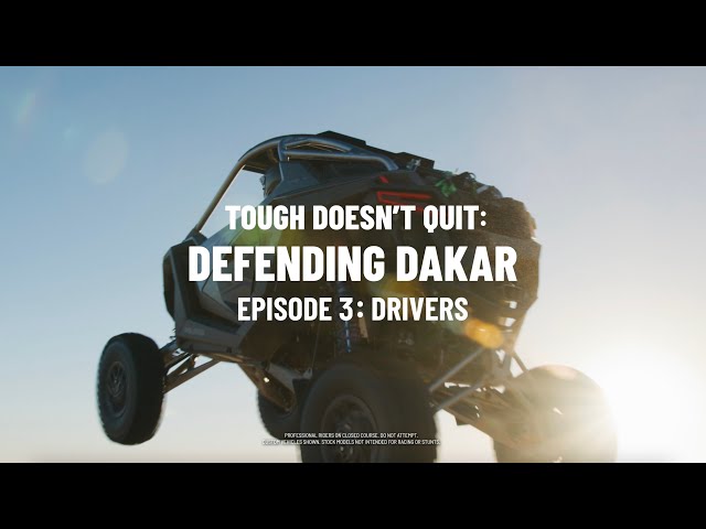 Defending Dakar Ep.3: Drivers