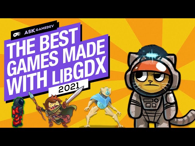 The Best Games Made with libGDX [2021]