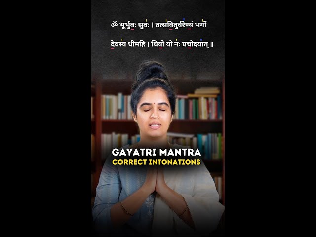 🕉️ Learn the right way of Chanting of Gayatri mantra with correct intonations 🕉️