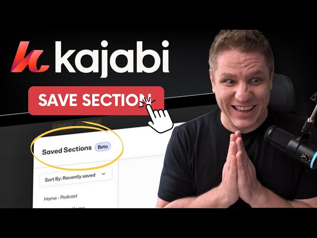 Kajabi: FINALLY! Save Sections in Kajabi & Reuse Them Everywhere (Game-Changer!)