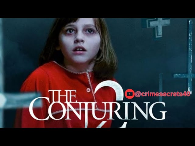 The Conjuring - Part 2