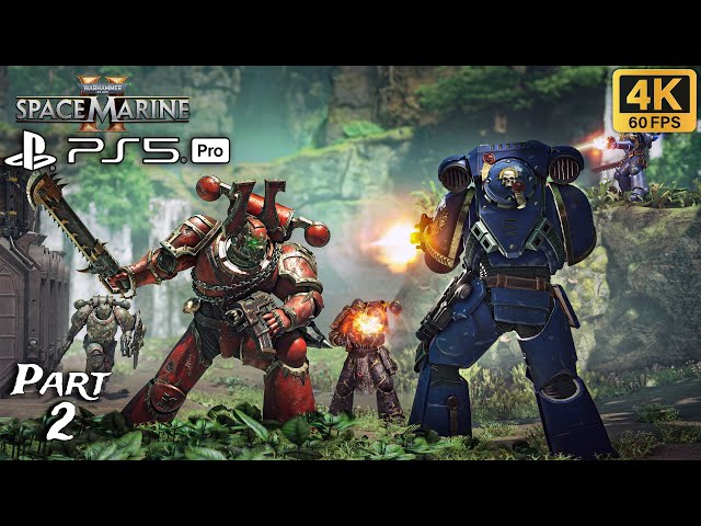 Warhammer 40000: Space Marine 2 Gameplay Part 2 [4K HDR 60FPS PS5 Pro] - No Commentary