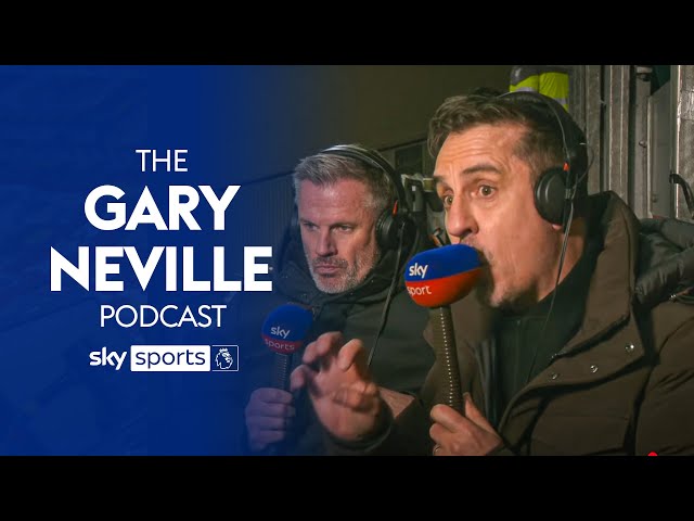 Gary Neville and Jamie Carragher react to Liverpool-Man United thriller! ️‍🔥