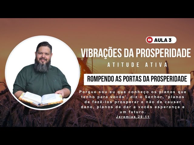 Vibrações da Prosperidade | Atitude Ativa e Fé | Como Tomar Posse ✊