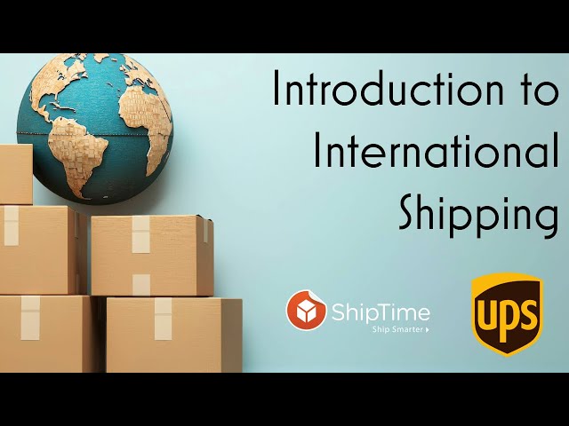 🌎 Learn How You Can Master International Shipping with UPS and ShipTime! 🚀