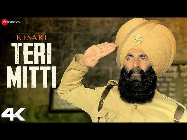 Teri Mitti | Kesari | Akshay Kumar, Parineeti Chopra | Arko | B Praak | Manoj M | Lyrical | 4K Video