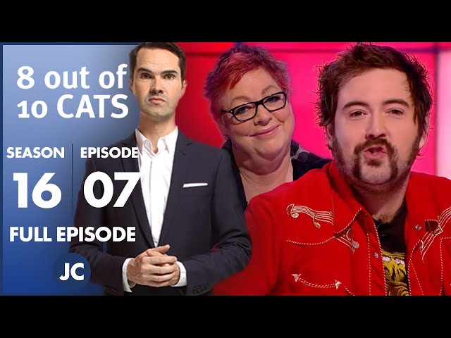 8 Out of 10 Cats Season 16 Episode 7 | 8 Out of 10 Cats Full Episode | Jimmy Carr