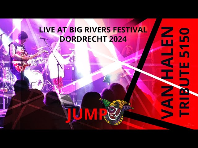 Van Halen Tribute 5150 - Jump [ Big Rivers Dordrecht 2024 ]