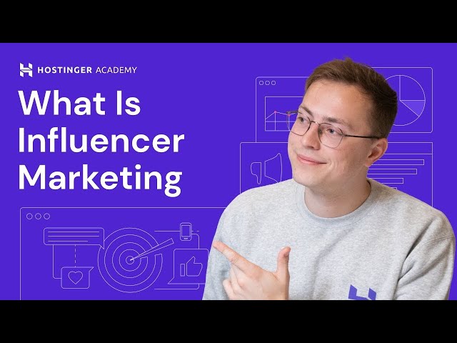 What Is Influencer Marketing ｜ Explained