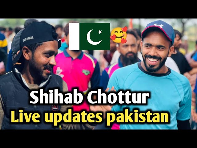 shihab chottur live updates in pakistan | Shoaib Lala Vlogs