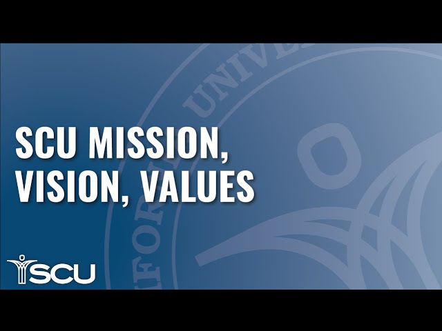 SCU Mission, Vision, Values