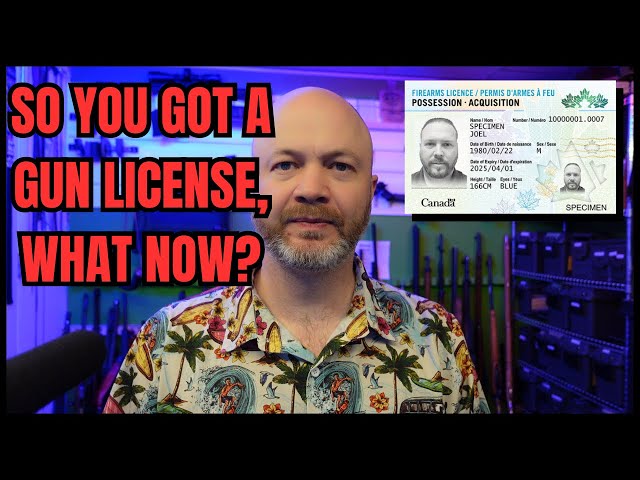 What you should do after getting a gun license in Canada