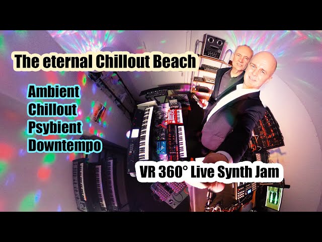 The eternal Chillout Beach | Ambient, PsyChill, Downtempo VR 360° Live Synth Jam