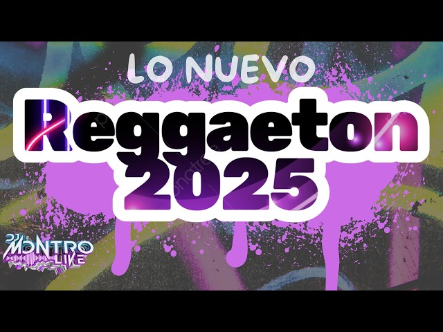 MIX REGGAETON ❌ TOP ENERO 2025 ✅ LO NUEVO ⎮ DJ MONTRO LIVE