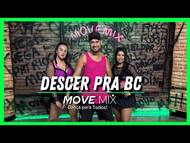 DESCER PRA BC - Brenno e Matheus, Dj Ari SL (Coreografia Move mix)