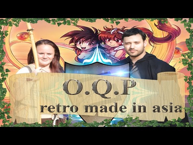 O.Q.P à la Retro made in asia