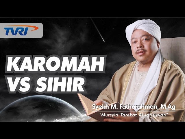 Serambi Islami [04] KAROMAH VS SIHIR | Kajian Tasawuf