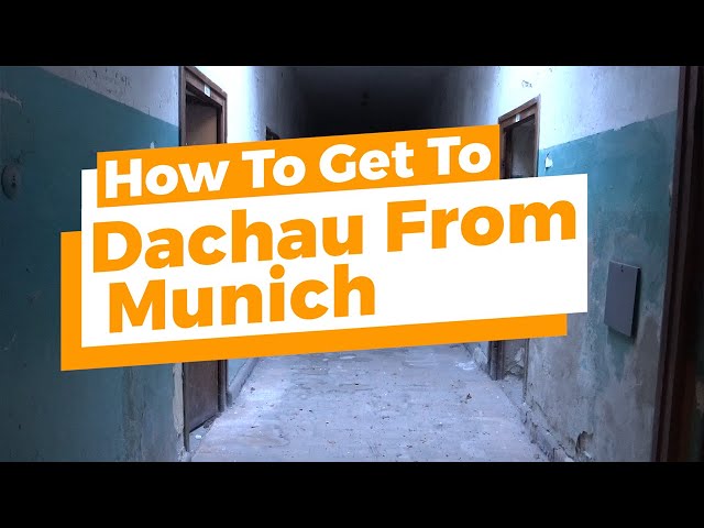 How To Visit Dachau Concentration Camp From Munich (In-Depth Guide) - By Train, Bus, XXL Pass