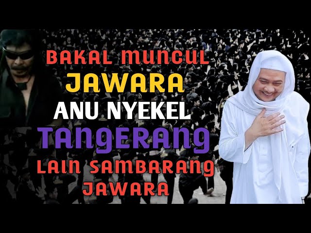 Jawara Tangerang Akan Segera Muncul | Abuya Uci Turtusi Cilongok