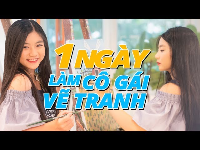 EP 5: 1 NGÀY TRỞ VỀ LÀM CÔ BÉ VẼ TRANH | J.O.B JUST DO IT