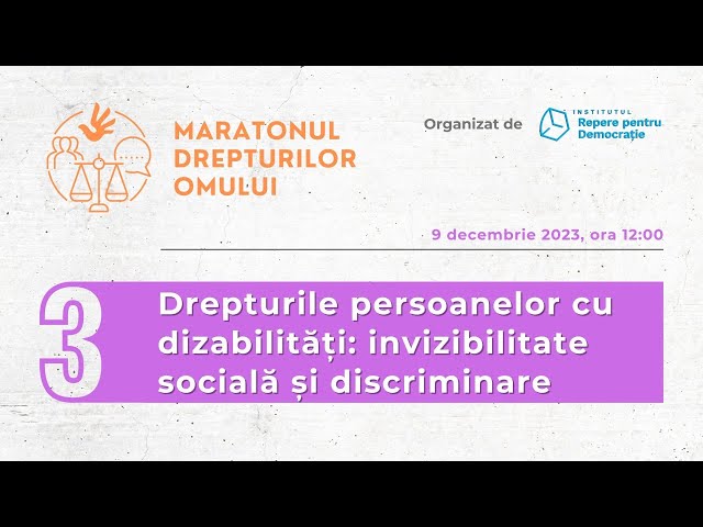 3. Drepturile persoanelor cu dizabilități: invizibilitate socială și discriminare