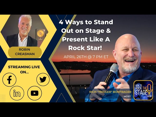 4 Ways to Stand Out on Stage & Present Like A Rock Star! with Robin Creasman