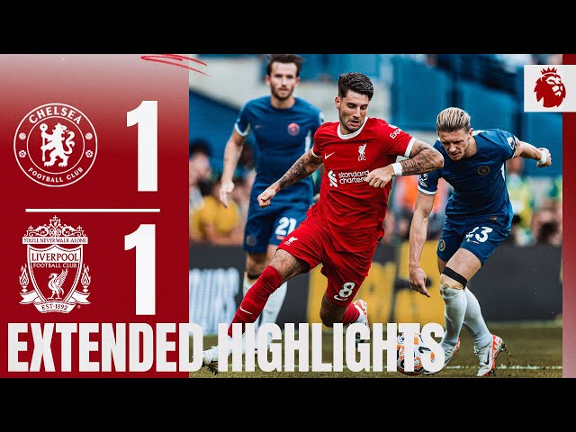 EXTENDED Highlights: Chelsea 1-1 Liverpool | Match action from Reds Premier League opener