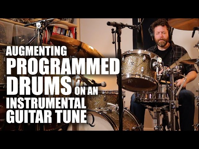 Augmenting Programmed drums On An Instrumental Guitar Tune